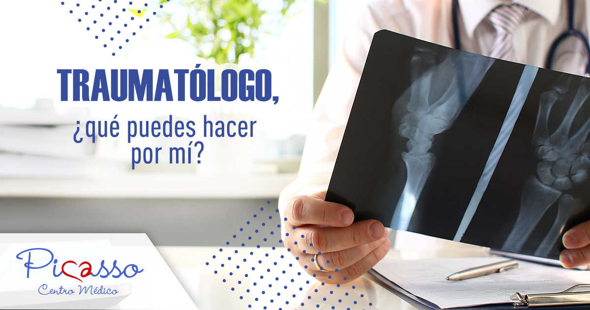 Traumatólogo, ¿qué puedes hacer por mí? - Blog Picasso Centro Médico